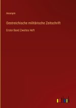 Oestreichische militärische Zeitschrift