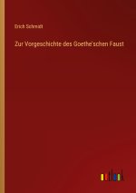 Zur Vorgeschichte des Goethe'schen Faust