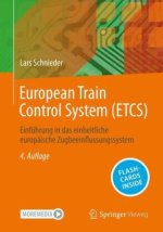 European Train Control System (ETCS)