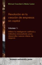 Revolución en la creación de empresas sin capital
