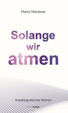 Solange wir atmen