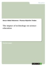 The impact of technology on science education