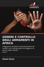 GENERE E CONTROLLO DEGLI ARMAMENTI IN AFRICA