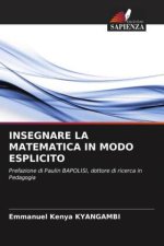 INSEGNARE LA MATEMATICA IN MODO ESPLICITO