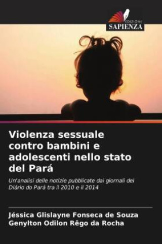 Violenza sessuale contro bambini e adolescenti nello stato del Pará
