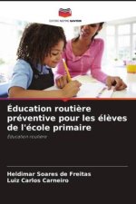 Éducation routi?re préventive pour les él?ves de l'école primaire