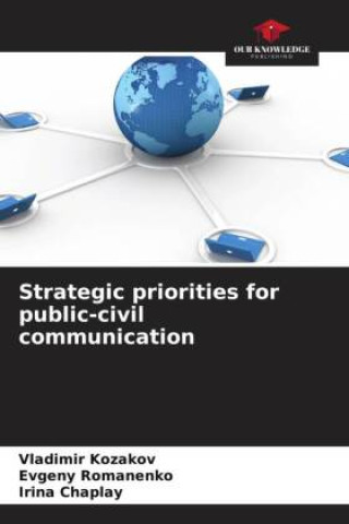 Strategic priorities for public-civil communication