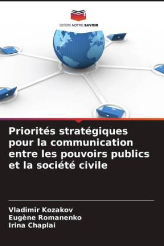 Priorités stratégiques pour la communication entre les pouvoirs publics et la société civile