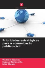 Prioridades estratégicas para a comunicaç?o público-civil
