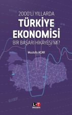 2000'L? YILLARDA TÜRK?YE EKONOM?S?