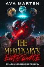 The Mercenary's Embrace