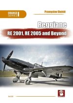 Reggiane Re 2001, Re 2005 and Beyond