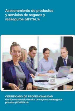 Asesoramiento de productos y servicios de seguros y reaseguros