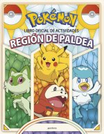 Libro Oficial de Actividades - Región de Paldea / Pokémon the Official Activity Book of the Paldea Region