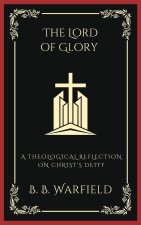 The Lord of Glory