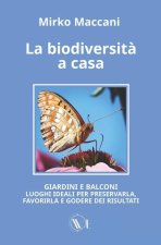 La biodiversit? a casa