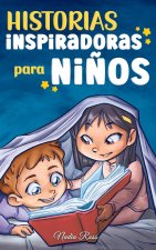 Historias Inspiradoras para Ni?os