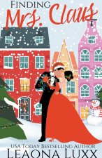 Finding Mrs. Claus