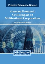 Cases on Economic Crisis Impact on Multinational Corporations