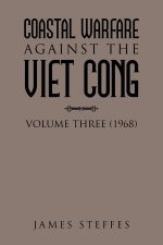 Coastal Warfare Against the Viet Cong