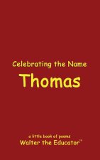 Celebrating the Name Thomas