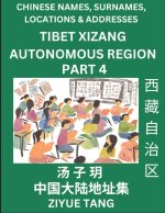 Tibet Xizang Autonomous Region (Part 4)- Mandarin Chinese Names, Surnames, Locations & Addresses, Learn Simple Chinese Characters, Words, Sentences wi