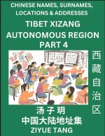 Tibet Xizang Autonomous Region (Part 5)- Mandarin Chinese Names, Surnames, Locations & Addresses, Learn Simple Chinese Characters, Words, Sentences wi