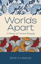 Worlds Apart