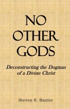 No Other Gods