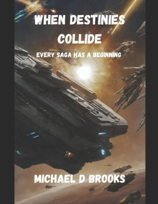 When Destinies Collide