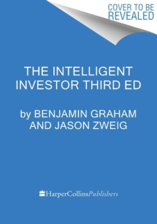 Intelligent Investor, 3rd Ed. (Benjamin Graham,Jason Zweig)(Twarda)