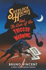Sherlock Holmes and the Unexpected Trigger Warning