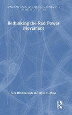 Rethinking the Red Power Movement