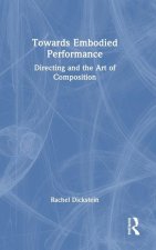 Towards Embodied Performance