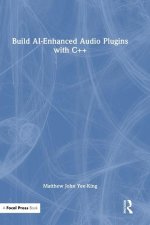 Build AI-Enhanced Audio Plugins with C++
