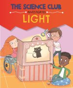 Science Club Investigate: Light