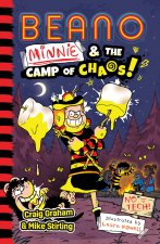 BEANO MINNIE & THE CAMP OF CHAOS