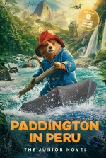 PADDINGTON 3 JUNIOR NOVEL