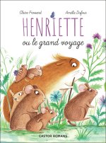 Henriette ou le grand voyage