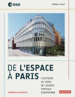 Le Siège de l'ESA (broché)