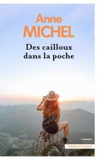 Des cailloux dans la poche