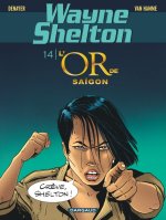 Wayne Shelton - Tome 14 - L'or de Saigon
