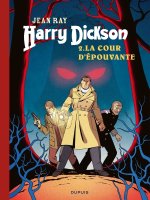 Harry Dickson - Tome 2 - La Cour d épouvante