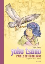 Yoko Tsuno - Tome 31 - L'aigle des Highlands / Edition Spéciale, Grand Format