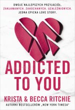 Addicted to You