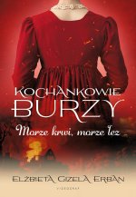 Kochankowie Burzy Tom 9 Morze krwi, morze łez