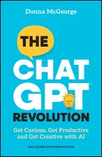 The ChatGPT Revolution: How to Simplify Your Work and Life Admin with AI