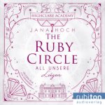 The Ruby Circle (1). All unsere Lügen, Audio-CD, MP3