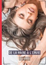 De la haine a l'envie