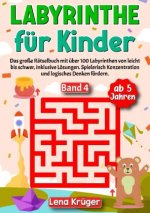 Labyrinthe für Kinder ab 5 Jahren - Band 4